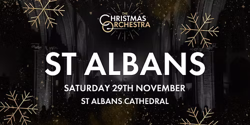 \ud83c\udfb6\ud83c\udf84The Christmas Orchestra - ST ALBANS\ud83c\udf84\ud83c\udfb6