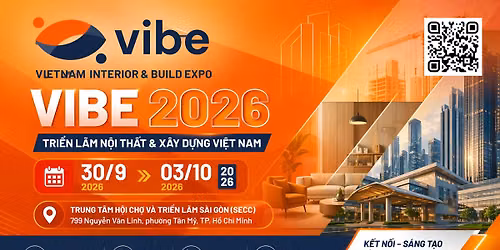 \ud83c\uddfb\ud83c\uddf3 [NH\u00c0 TR\u01afNG B\u00c0Y] VIBE 2026 \u2013 C\u01a1 h\u1ed9i k\u1ebft n\u1ed1i ng\u00e0nh N\u1ed9i th\u1ea5t & X\u00e2y d\u1ef1ng