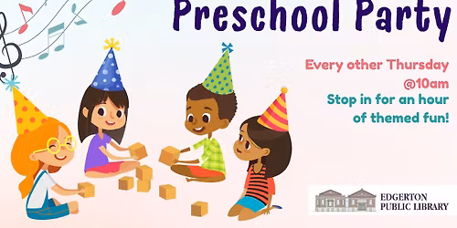 Preschool Party