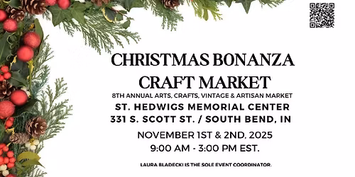 CHRISTMAS BONANZA 8th Annual Craft Market 