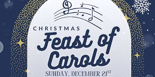 Feast of Carols
