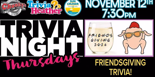 18+ LIVE TRIVIA NIGHT: FRIENDSGIVING! 11\/12
