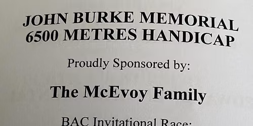 John Burke Memorial Invitational 6500m Handicap