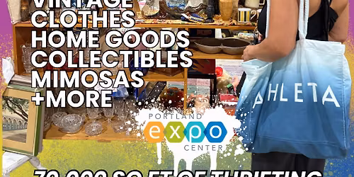 Thriftapalooza Portland @ the Portland Expo Center