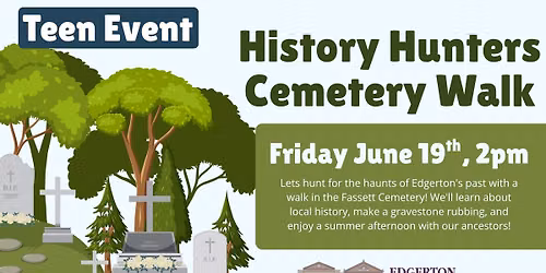 History Hunters Cemetery Walk (Teen Event)