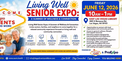 Living Well Sr Expo: Summer Wellness & Connection by VEaM