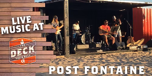 POST FONTAINE LIVE @ THE DECK