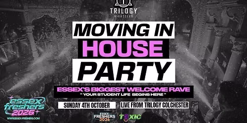 Welcome To Essex | The Freshers Moving In House Party 2026 - Essex's BIGGEST Welcome Rave - Essex Freshers Week 2026