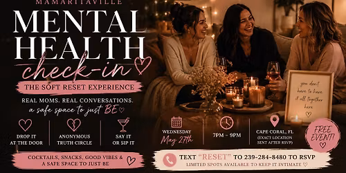 MOM Mental Health Check In: The Soft Reser Experience 