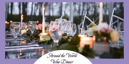 Around the World Wine Dinner: PORTUGAL