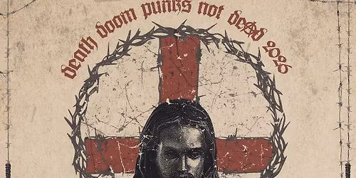 Death Doom Punks not Dead Tour 2026