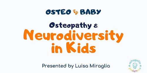Osteopathy & Neurodiversity in Kids