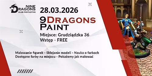 9DragonsPaint - Malowanie figurek Che\u0142mno