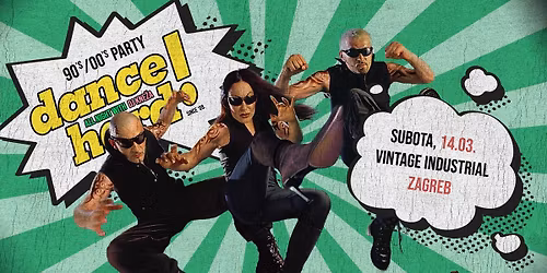 DANCE HARD w. dj Kne\u017ea @ Vintage, ZG