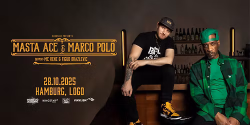 MASTA ACE & MARCO POLO  | Hamburg