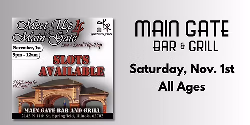 All Ages HipHop Local at The Main Gate Bar & Grill