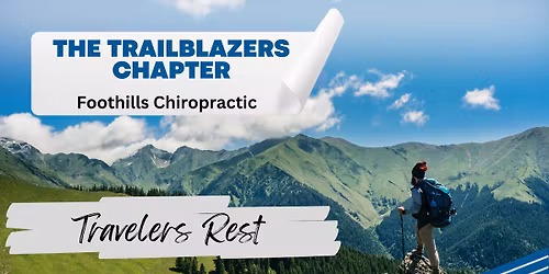 The Trailblazers Chapter (Travelers Rest)