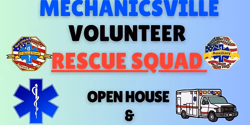 Mechanicsville Volunteer Rescue Squad Open House and Health & Wellness Fair