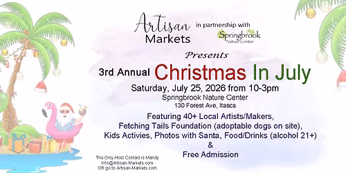 3rd Annual Christmas in July Arts & Crafts Fair by Artisan Markets