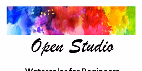 Watercolor for Beginners - Mondays in August