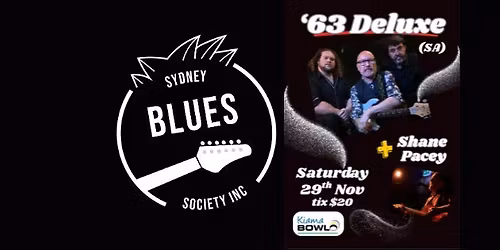 '63 Deluxe with Shane Pacey