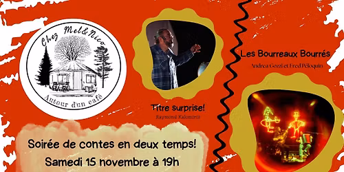 Soir\u00e9e contes en deux temps! 
