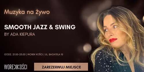 Smmoth Jazz & Swing Standards by Ada Kiepura