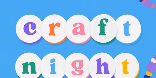 CRAFT NIGHT