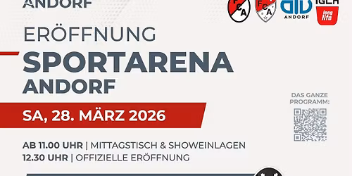 Er\u00f6ffnung Sportarena Andorf 28.03.2026