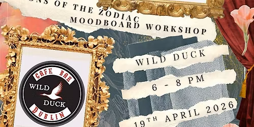 Oracle Lounge: Seasons of the Zodiac- Mood Board Workshop with Rosie Hop