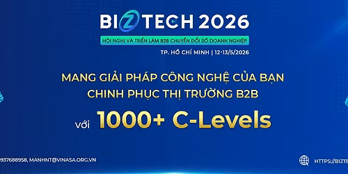 H\u1ed9i ngh\u1ecb & Tri\u1ec3n l\u00e3m Biztech 2026