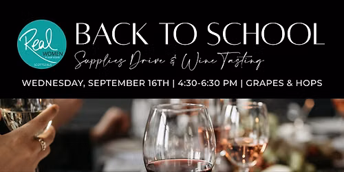 Back to School Supplies Drive & Wine Tasting