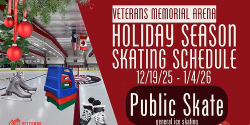 Public Skate - Holiday Season Skating Schedule