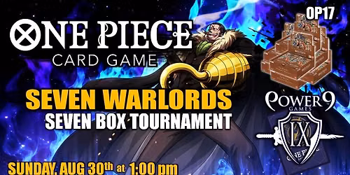 One Piece TCG: Seven Warlords OP17 Seven Box Tournament