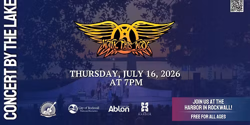 Concert by the Lake - Walk this Way