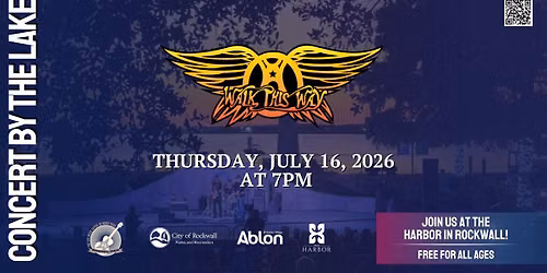 Concert by the Lake - Walk this Way