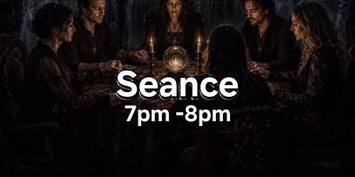 Psychic Fair - Seance