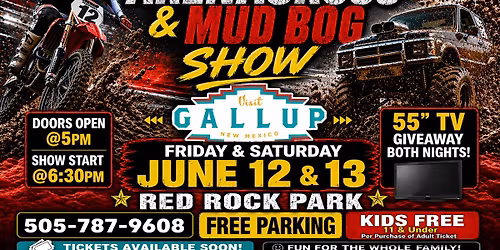 Parnall Law Xtreme Arenacross AND Mud Bog Show - Red Rock Park Gallup,NM