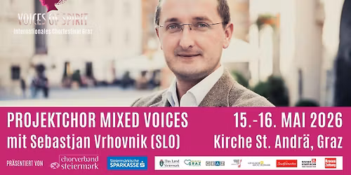 Projektchor "Mixed Voices" mit Sebastjan Vrhovnik