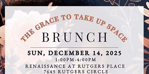 The Grace To Take Up Space Brunch