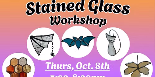 October Stained Glass Workshop