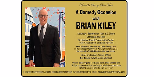 A Comedy Occasion featuring BRIAN KILEY
