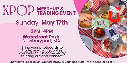 KPOP Meet-Up & Trading Event