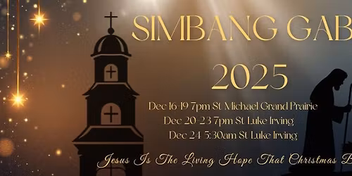 Simbang Gabi 2025 - St Michael (Grand Prairie) & St Luke (Irving)