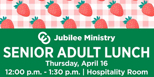 Senior Adult Lunch