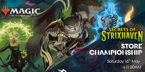 Secrets of Strixhaven Store Championship