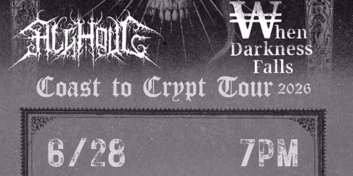 Graveripper, Alghoul, & When Darkness Falls - At Aces High Saloon
