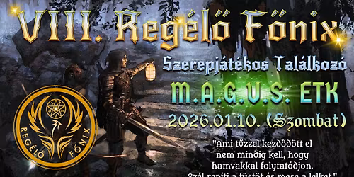 VIII. Reg\u00e9l\u0151 F\u0151nix Szerepj\u00e1t\u00e9kos Tal\u00e1lkoz\u00f3
