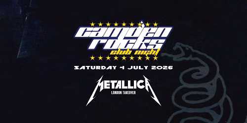 Camden Rocks x Metallica Takeover at The Underworld \u2605 London