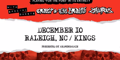 THE CASUALTIES w\/ Crazy & The Brains \/ ZEALOTROUS at Kings